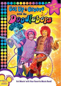 Doodlebops: Get Up And Groove With The Doodlebops