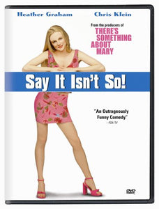 Say It Isn't So! DVD