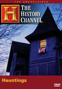 Hauntings - The History Channel