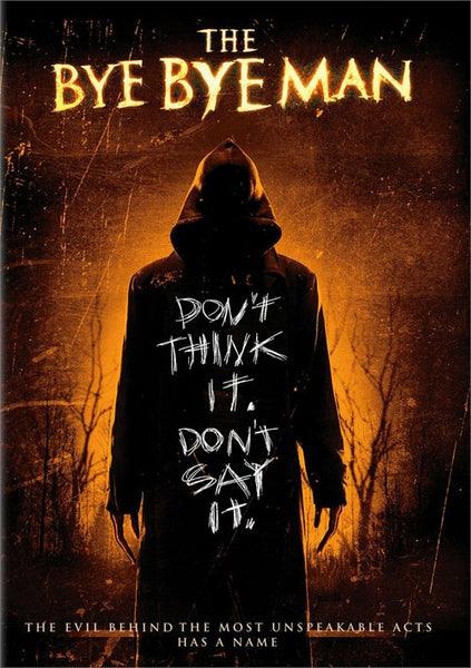 The Bye Bye Man