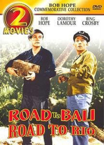 Road To Bali And Road To Rio – Bob Hope And Bing Crosby